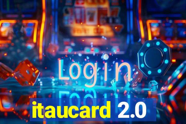 itaucard 2.0